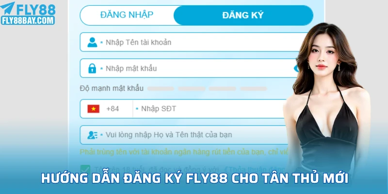 Hướng dẫn đăng ký FLY88 cho tân thủ mới