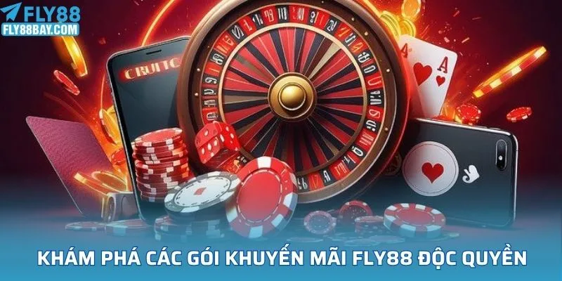 Khám phá các gói khuyến mãi Fly88 độc quyền