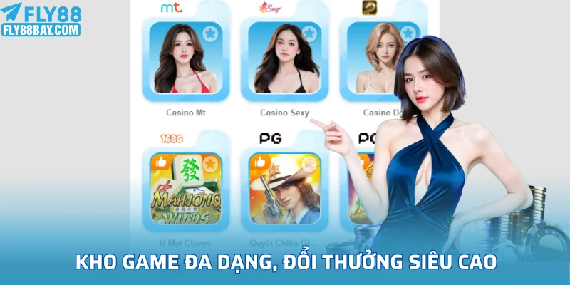 Kho game đa dạng, đổi thưởng siêu cao