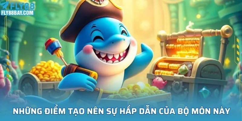 Những điểm tạo nên sự hấp dẫn của bộ môn này